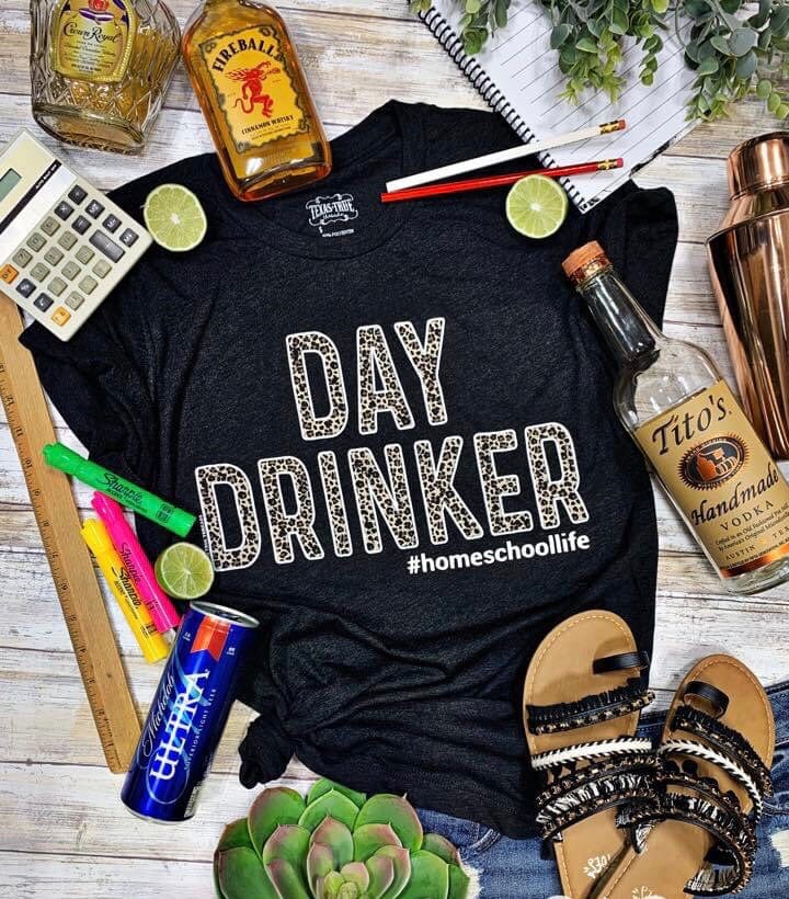 Shop Envi Me It's T-shirt Kinda Day #Homeschool Day Drinker 🍷 Tee